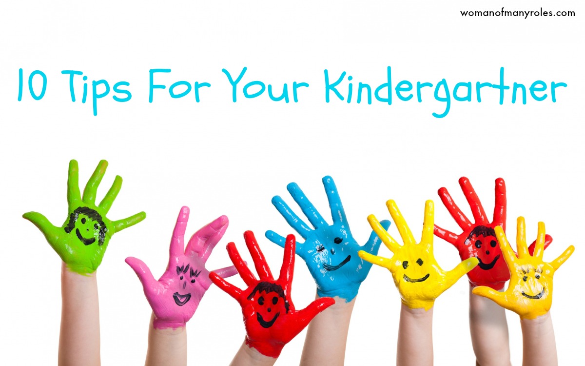 10 Tips For Your Kindergartner